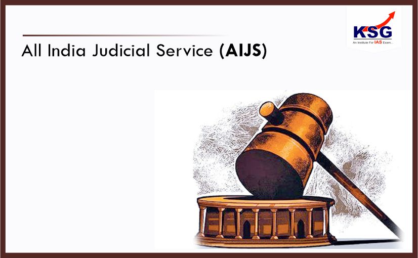 All India Judicial Service (AIJS)
