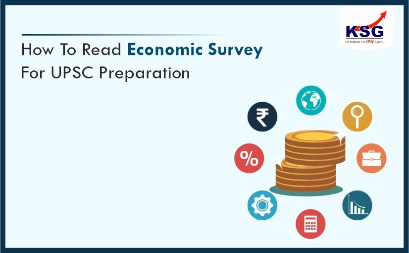 How To Read Economic Survey For UPSC Preparation