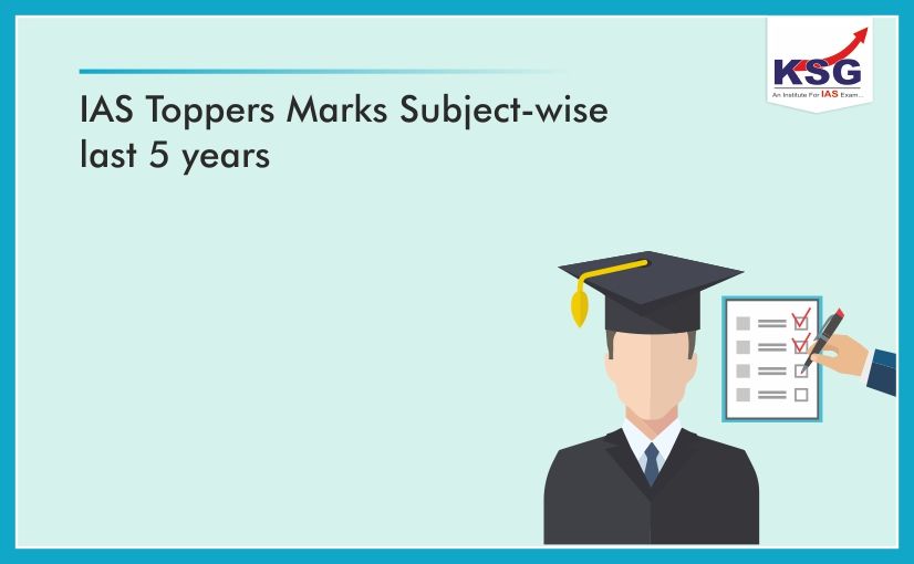 IAS Toppers Marks - Subject-Wise Last 5 Years