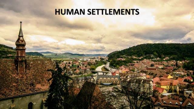 From Villages to Megacities: Human Settlements in India and beyond